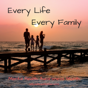Every Life, Every Family